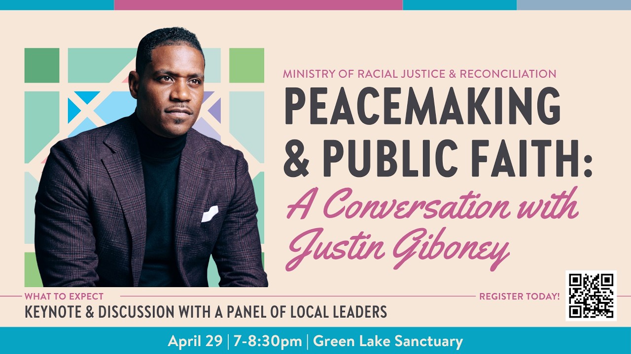 Peacemaking & Public faith: A conversation with Justin Giboney 