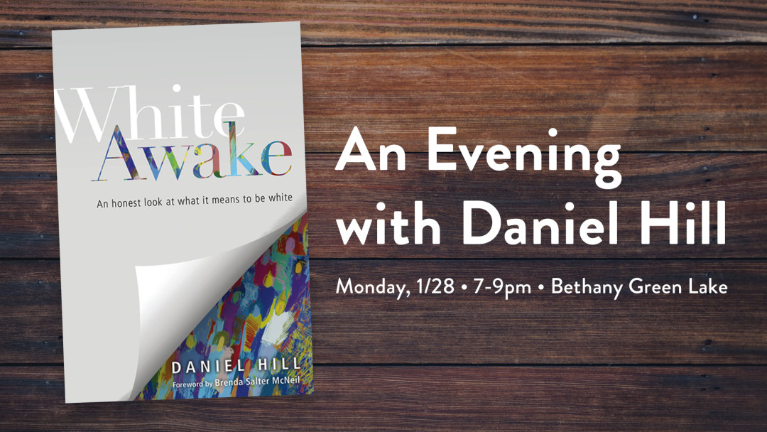 White Awake: An Evening with Daniel Hill